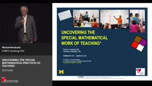 Thumbnail - Plenary Lecture: UNCOVERING THE SPECIAL MATHEMATICAL PRACTICES OF TEACHING