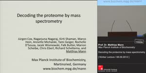 Miniaturansicht - Decoding the proteome by mass spectrometry  - Körber Lecture 2012