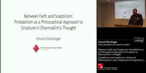 Thumbnail - Between Faith and Scepticism: Probabilism as a Philosophical Approach to Scripture in Dharmakīrti’s Thought