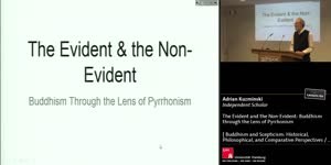 Miniaturansicht - The Evident and the Non-Evident: Buddhism through the Lens of Pyrrhonism