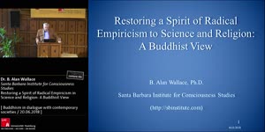 Miniaturansicht - Restoring a Spirit of Radical Empiricism in Science and Religion: A Buddhist View