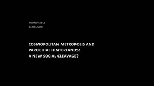Miniaturansicht - Cosmopolitan Metropolis and Parochial Hinterlands: A New Social Cleavage?