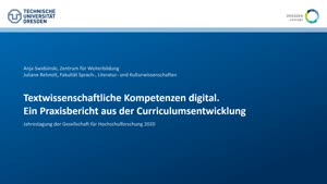 Miniaturansicht - 147 - Textwissenschaftliche Kompetenzen digital. Ein Praxisbericht aus der Curriculumsentwicklung - Vortrag