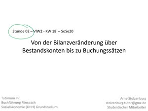 Miniaturansicht - Bufü Tutorium ArneS 02 - Bilanzveränderungsarten + mehr - Buchführung Flinspach
