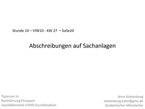 Miniaturansicht - Bufü Tutorium ArneS 10 - Abschreibung für Sachanlagen - Buchführung Flinspach