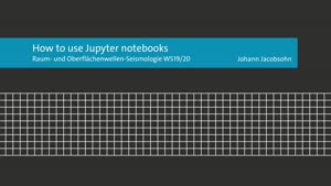 Miniaturansicht - How to use Jupyter notebooks