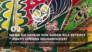 Miniaturansicht - Wenn die Gefahr von außen alle betrifft – macht Corona solidarischer?