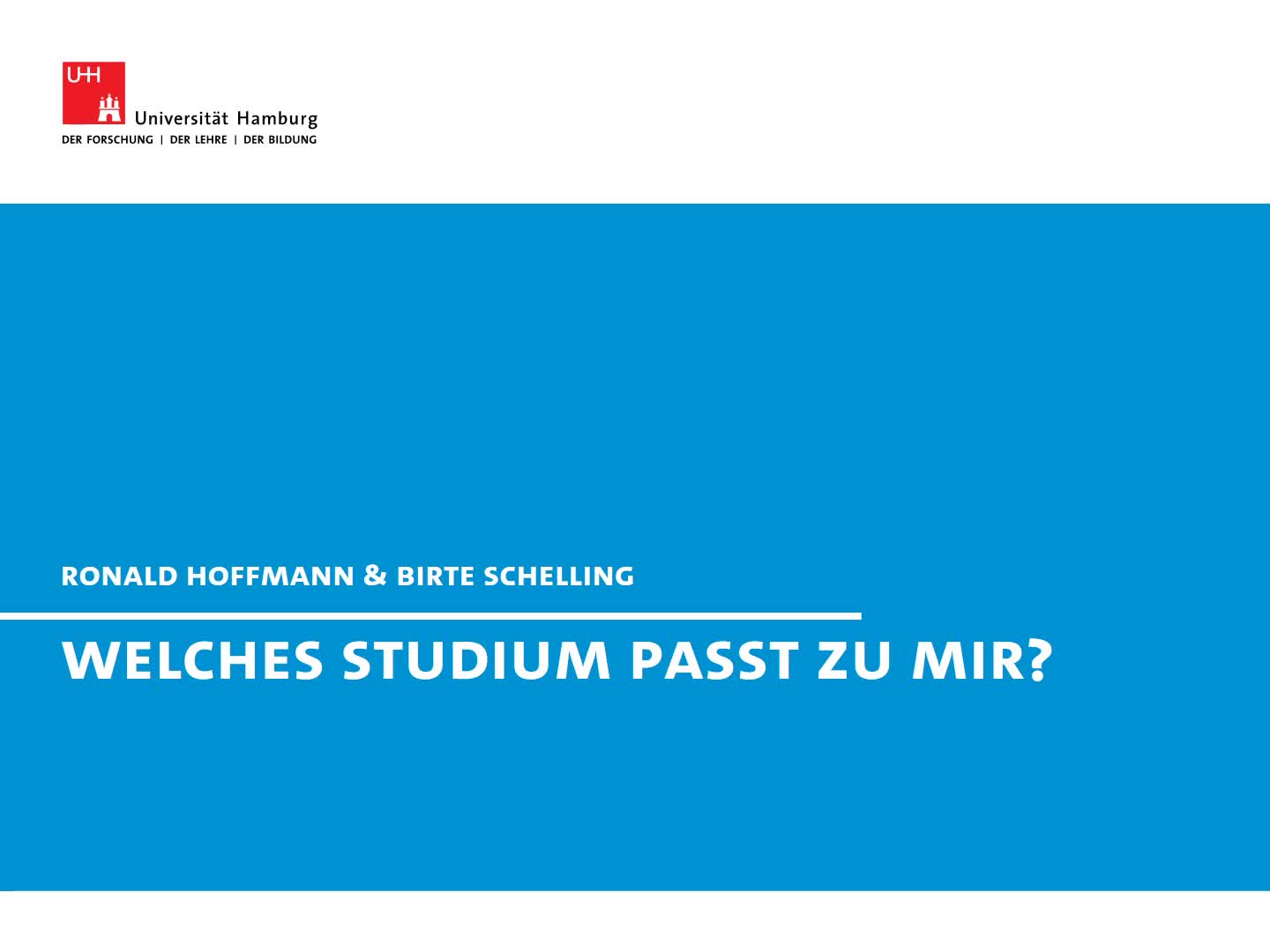 Welches Studium Passt Zu Mir? - Dr. Birte Schelling, Ronald Hoffmann ...