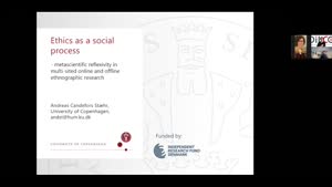 Miniaturansicht - Ethics as a social process – metascientific reflexivity in multi-sited online and offline ethnographic research (Methods Day 2021)