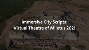 Miniaturansicht - Immersive City Scripts: Virtual Theatre of Miletus 2021