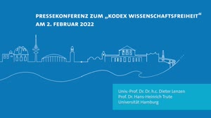 Thumbnail - Pressekonferenz zum „Kodex Wissenschaftsfreiheit“ am 2. Februar 2022