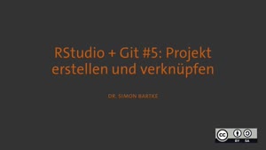 Miniaturansicht - RStudio + Git #5: Projekt erstellen und verknüpfen