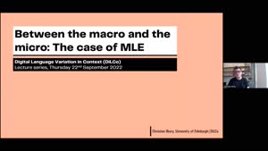 Thumbnail - Between the macro and the micro: Using computational tools to better understand sociolinguistic issues: DiLCo Lecture Series 2022 (22 September)