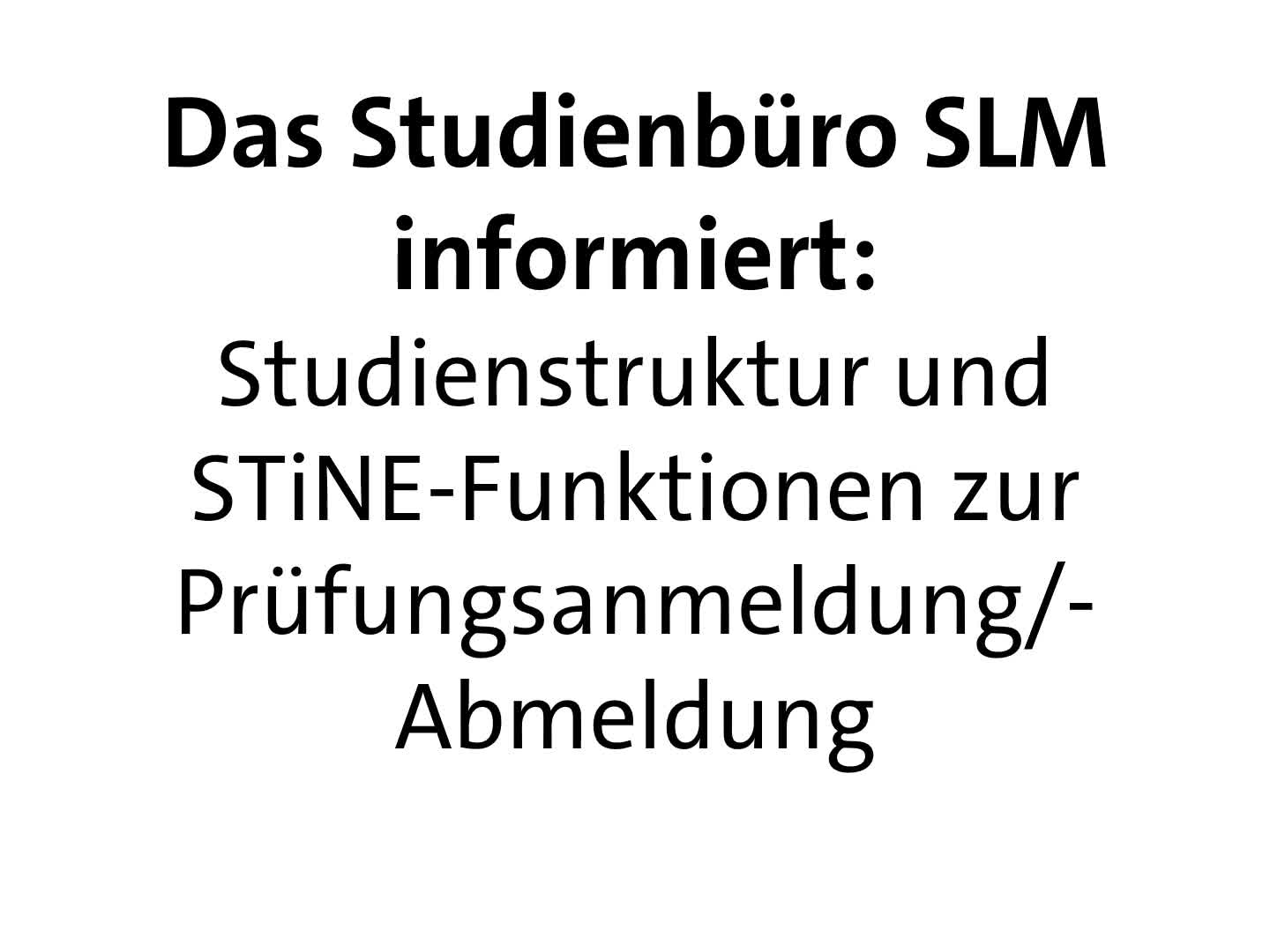 Miniaturansicht - Studienbüro SLM Prüfungsrecht und Stine BA