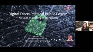 Thumbnail - Digital discourse analysis in public policy research: The case of doxxing discourse in Hong Kong: DiLCo Lecture Series 2022 (24 November)