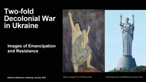 Miniaturansicht - Two-Fold Decolonial War in Ukraine: Images of Emancipation and Resistance