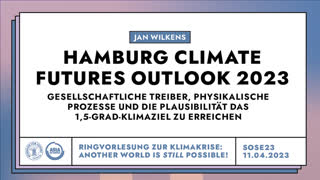 Thumbnail - Hamburg Climate Futures Outlook 2023: Gesellschaftliche Treiber, physikalische Prozesse und die Plausibilität das 1,5-Grad-Klimaziel zu erreichen