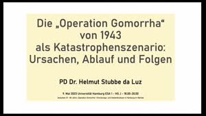 Miniaturansicht - Die "Operation Gomorrha" von 1943 als Katastrophenszenario: Ursachen, Ablauf und Folgen