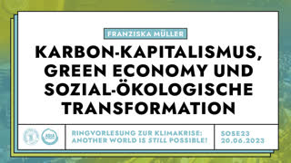Miniaturansicht - Karbon-Kapitalismus, Green Economy und sozial-ökologische Transformation