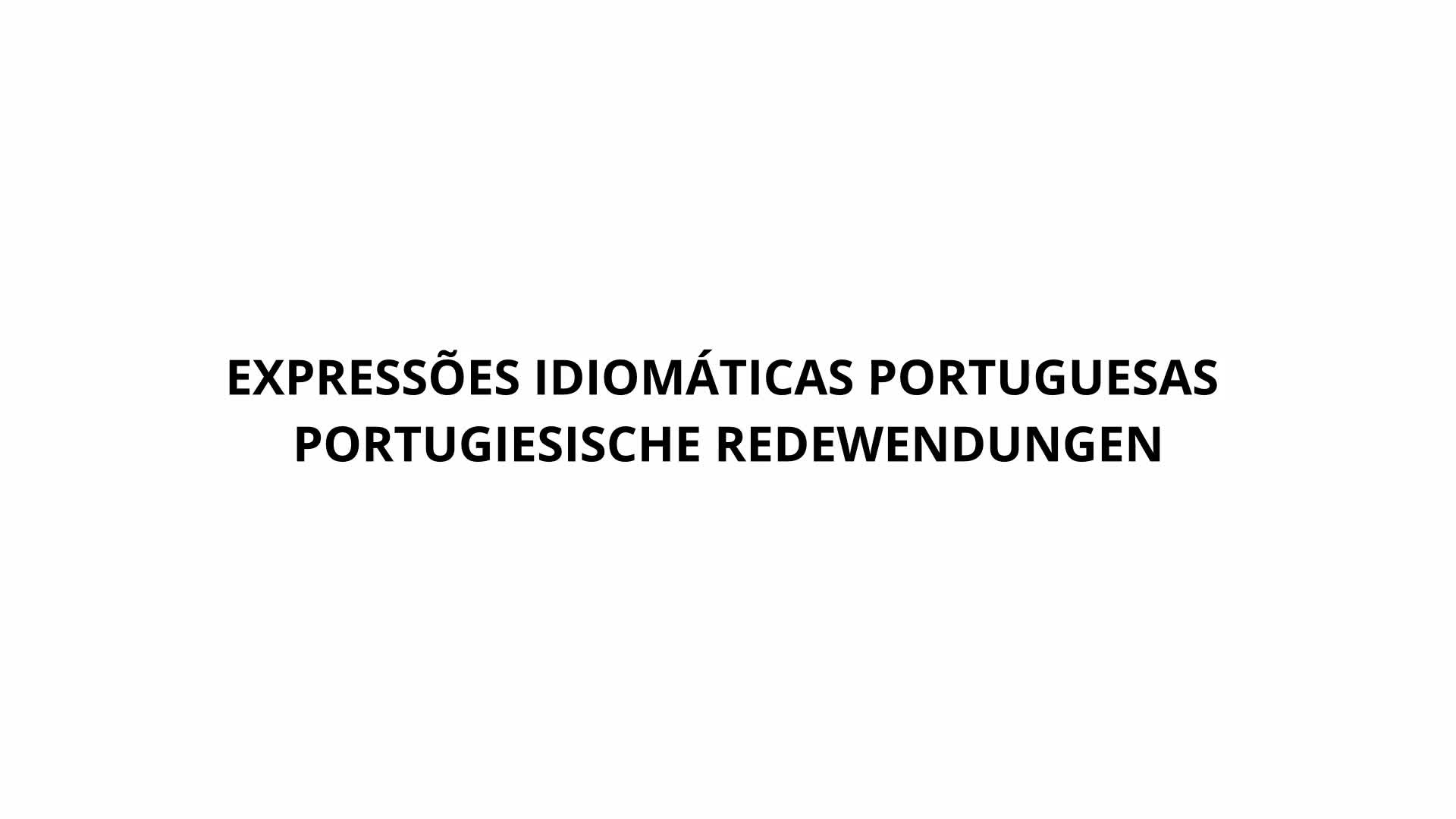 Thumbnail - Portugiesische Redewendungen
