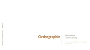 Thumbnail - 3  Orthographie  |  Interpunktion und Großschreibung