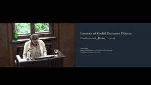 Thumbnail - The Latencies of Global Encounter Objects: Ebony, Horn, Featherwork