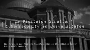 Thumbnail - Im Digitalen Schatten: Cybersecurity an Universitäten