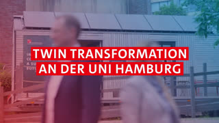 Thumbnail - Twin Transformation an der Universität Hamburg