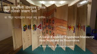 Thumbnail - Episode 14: A Large Kundalini Yogapurusa Manuscript from Nepal and its Preservation