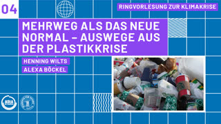 Miniaturansicht - Mehrweg als das neue Normal – Auswege aus der Plastikkrise