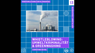 Thumbnail - Whistleblowing: Umweltkriminalität und Greenwashing