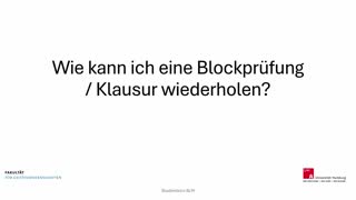 Miniaturansicht - Video 9: Wie kann ich eine Blockprüfung/Klausur wiederholen?