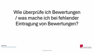 Miniaturansicht - Video 15: Wie überprüfe ich Bewertungen/ was mache ich bei fehlender Eintragung von Bewertungen?