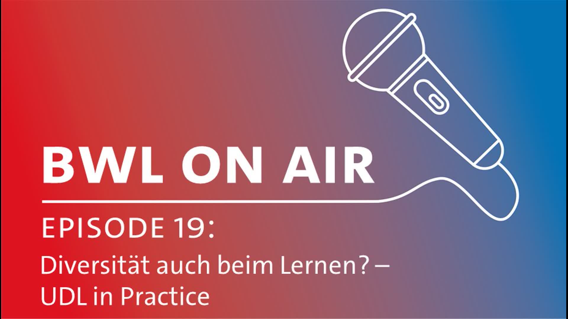 Thumbnail - Episode 19: Diversität auch beim Lernen? – UDL in Practice