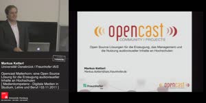Miniaturansicht - Opencast Matterhorn: Eine Open Source Lösung für die Erzeugung, das Management und die Nutzung audiovisueller Inhalte an Hochschulen