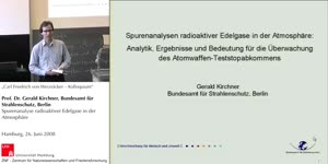 Miniaturansicht - Thema: Spurenanalysen radioaktiver Edelgase in der Atmosphäre: Analytik, Ergebnisse und Bedeutung für die Überwachung des Atomwaffenteststoppabkommens