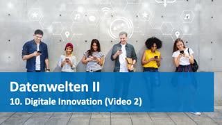 Thumbnail - 10. Digitale Innovationen (Video 2 von 3)