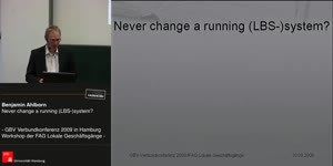 Miniaturansicht - Benjamin Ahlborn: Never change a running (LBS-)system?