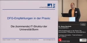 Miniaturansicht - DFG-Empfehlungen in der Praxis: die (kommende) IT-Struktur der Universität Bonn