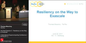 Miniaturansicht - Hot Seat Session 2 - Resiliency on the Way to Exascale